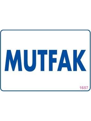 Nil Avm Mutfak Uyarı Levhası 17,5X25 KOD:1657
