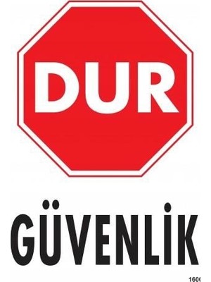 Nil Avm Dur Güvenlik Siyah Kırmızı Uyarı Levhası 25X35 KOD:1600