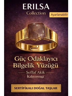 Erilsa Sertifikalı Şeffaf Kahverengi Akik Doğal Taş Yüzük – Güç Odak Bilgelik Ayarlanabilir