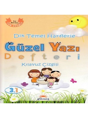 Elma Shop 3.sınıf Dik Temel Harflerle Güzel Yazı Defteri Kıluz Çizgili