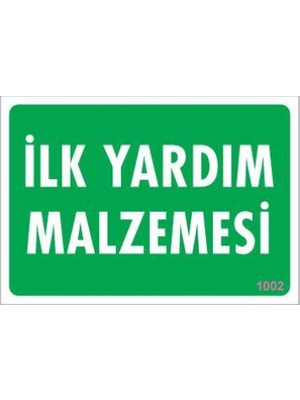 Elma Shop Ilk Yardım Malzemesi Uyarı Levhası 17,5X25 KOD:1002
