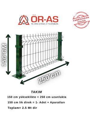 Ör-As Tel Örgü Panel Çit Takım 150 cm Yükseklik 250 cm Uzunluk
