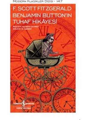 Benjamin Button'ın Tuhaf Hikayesi - Modern Klasikler Dizisi