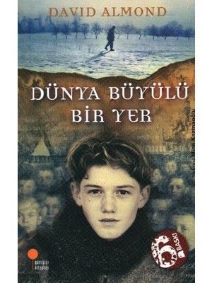 Dünya Büyülü Bir Yer