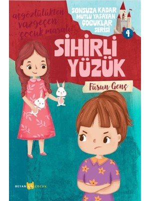 Sonsuza Kadar Mutlu Yaşayan  Çocuklar Serisi - 4 Sihirli Yüzük