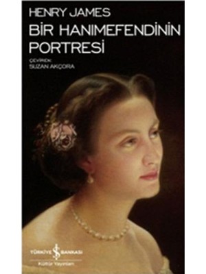 Bir Hanımefendinin Portresi - Modern Klasikler Dizisi
