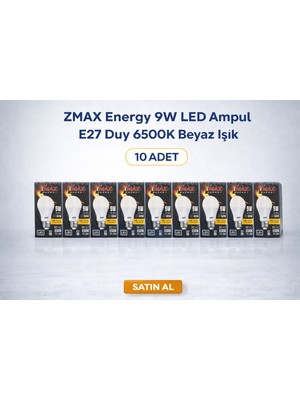 Uravas Store Zmax Energy 9W LED Ampul E27 Duy 6500K Beyaz Işık 720 Lümen 60W Eşdeğer Enerji Tasarruflu 10 Adet