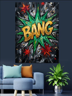 Karizma Tablo Bang Yazılı Pop Art Patlama Dekoratif Kanvas - Mdf Ahşap Tablo
