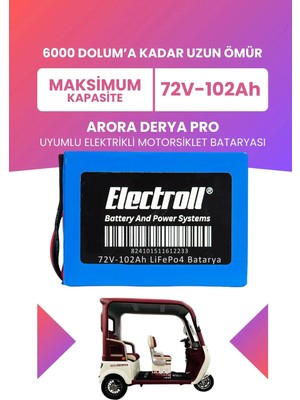 Electroll Arora Derya Pro Uyumlu Batarya (Maksimum Kapasite) Lifepo4 72V 102AH Elektrikli Motorsiklet Bataryası