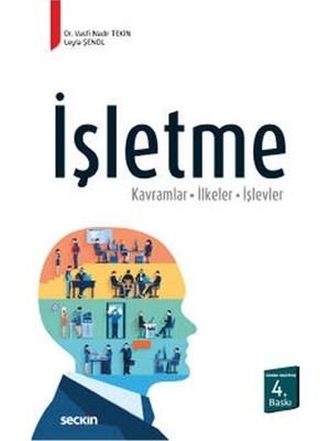 Seçkin İşletme (V.Nadir Tekin) 4.Baskı Vasfi Nadir Tekin 14 2020/09