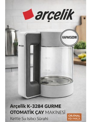 Arçelik 3284 Gurme Çay Makinesi Kettle Su Isıtıcı Sürahi (KAPAKSIZ)