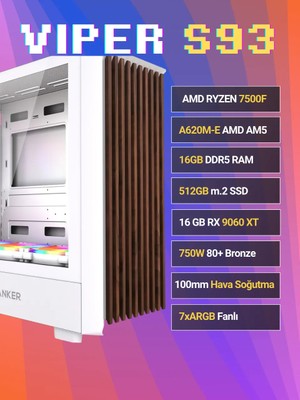 Sinerji Viper S93 Sapphire Radeon RX9060XT 16GB Ryzen 5 7500F 16GB Ddr5 500GBSSD