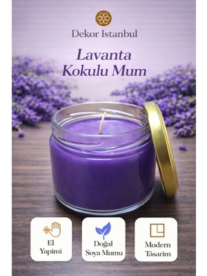 Dekor İstanbul Lavanta Kokulu Kavanoz Mum | El Yapımı Doğal Soya Mumu | Dekoratif Cam Mum