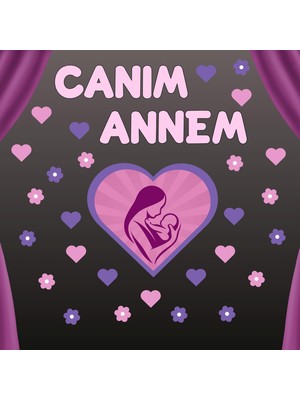 Ti Play Anneler Günü Pvc Vinil Pano Süsü 160X160 cm | Tek Parça Okul ve Sınıf Dekoru