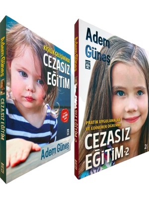 Timaş Yayınları Cezası Eğitim 1 - Cezasız Eğitim 2 - Iki Kitap Set - Adem Güneş