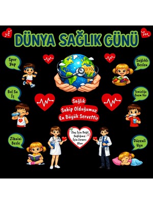 Ti Play Dünya Sağlık Günü Okul Panosu Figür Seti | Hazır Kesim Sınıf Süsü (140X140 Uyumlu)