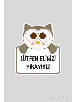 Huggy Craft Sevimli Baykuş Sticker Ellerimizi Yıkayalım Etiketi