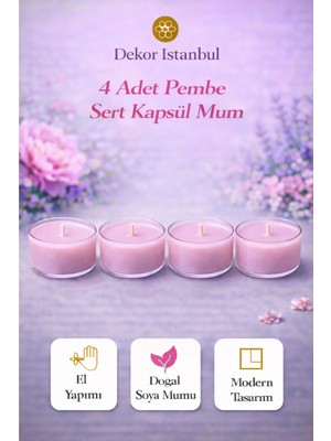 Dekor İstanbul 4 Adet Pembe Sert Kapsül Mum | El Yapımı Doğal Soya Mumu Modern Lüks Dekoratif Set