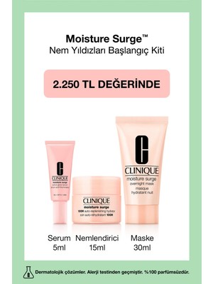 Clinique Moisture Surge™ Nem Yıldızları Başlangıç Kiti | Nemlendirici 15ml, Serum 5ml, Maske 30ml