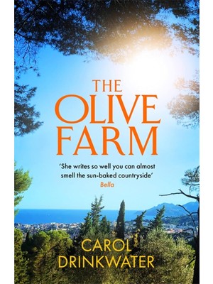 TeknoKapsül The Olive Farm: A Memoir Of Life, Love And Olive Oil In The South Of France