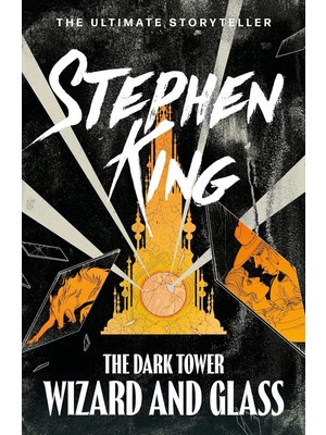 TeknoKapsül The Dark Tower Iv: Wizard And Glass: (Volume 4)