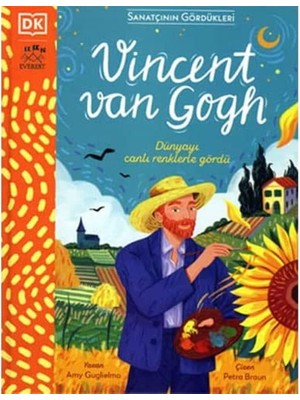 TeknoKapsül Sanatçının Gördükleri - Vincent Van Gogh (Ciltli)
