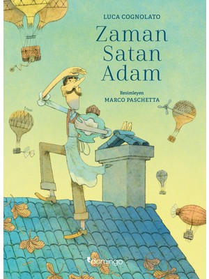 Domingo Yayınevi Zaman Satan Adam - Luca Cognolato