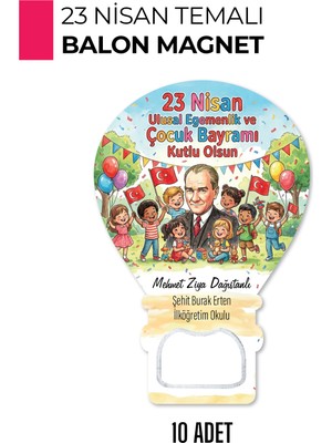 Giftcrea 23 Nisan Temalı Kişiye Özel Balon Magnet - Isimli, Çocuk Bayramı Hatırası