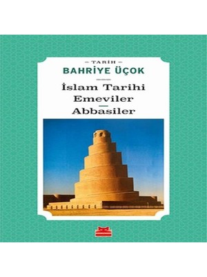 Uravas Store Islam Tarihi Emeviler Abbasiler