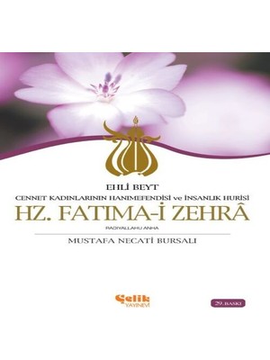 Uravas Store Ehli Beyt Cennet Kadınlarının Hanımesi Insanlık Hurisi Hz. Fatıma-I Zehra
