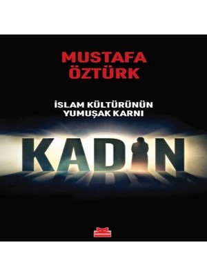 Uravas Store Islam Kültürünün Yumuşak Karnı Kadın