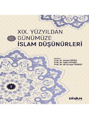 Uravas Store Xix. Yüzyıldan Günümüze Islam Düşünürleri – Cilt 2