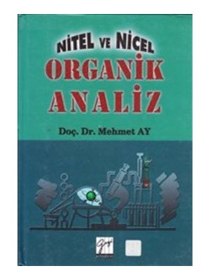 Gazi Kitabevi Nitel ve Nicel Organik Analiz