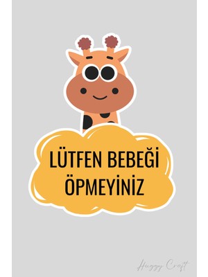 Huggy Craft Sevimli Zürefa Sticker Bebeği Öpmeyiniz Etiketi