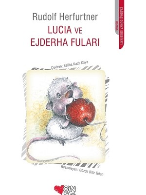 Can Çocuk Yayınları Lucia ve Ejderha Fuları