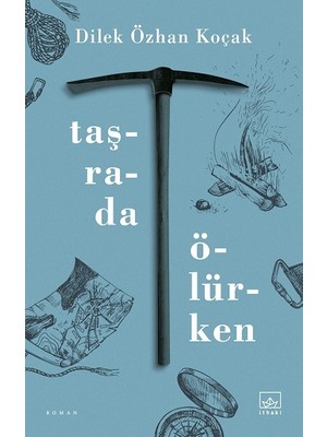 İthaki Yayınları Taşrada Ölürken