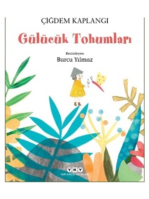 Yapı Kredi Yayınları Gülücük Tohumları