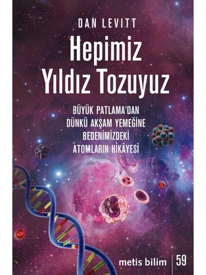 Metis Yayınları Hepimiz Yıldız Tozuyuz