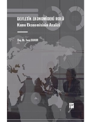 Gazi Kitabevi Devletin Ekonomideki Rolü Kamu Ekonomisinin Analizi