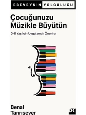 Doğan Kitap Çocuğunuzu Müzikle Büyütün