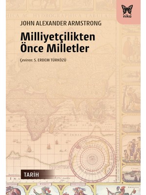 Nika Yayınevi Milliyetçilikten Önce Milletler