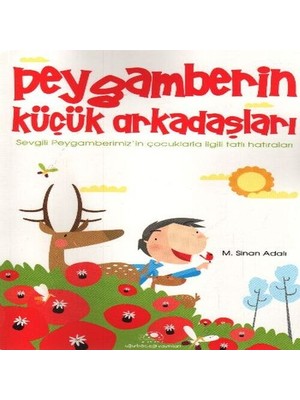 Decostyle Peygamberin Küçük Arkadaşları