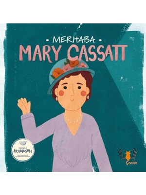 Lisinya Merhaba Mary Cassatt