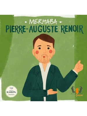 Lisinya Merhaba Pierre-Auguste Renoir Sanatçıyla Ilk Buluşma