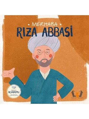 Lisinya Merhaba Rıza Abbasi
