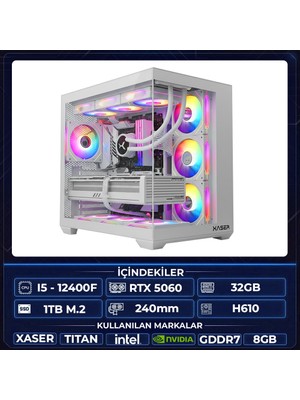Xaser Titan X60 I5 12400F 32GB Ram 1tb M.2 Nvme SSD 8gb RTX5060 Sıvı Soğutmalı Oyuncu Hazır Tavsiye Sistem