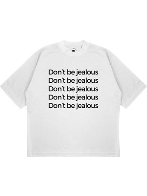 Pure Effect Unisex Oversize Dont Be Jealous Baskılı Boxy Fit Kalın Kumaşlı T-Shirt