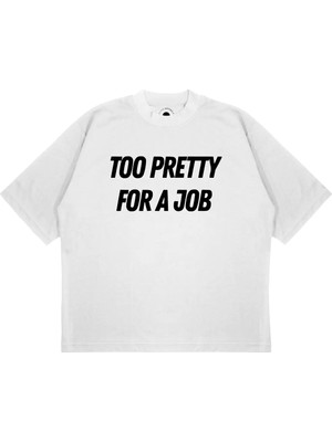 Pure Effect Unisex Oversize Too Pretty For Baskılı Boxy Fit Kalın Kumaşlı T-Shirt
