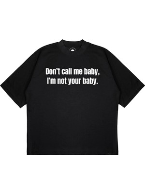 Pure Effect Unisex Oversize Dont Call Me Baby Baskılı Boxy Fit Kalın Kumaşlı T-Shirt
