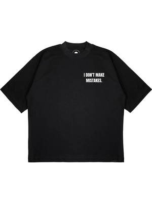 Pure Effect Unisex Oversize I Dont Make Mıstake Baskılı Boxy Fit Kalın Kumaşlı T-Shirt